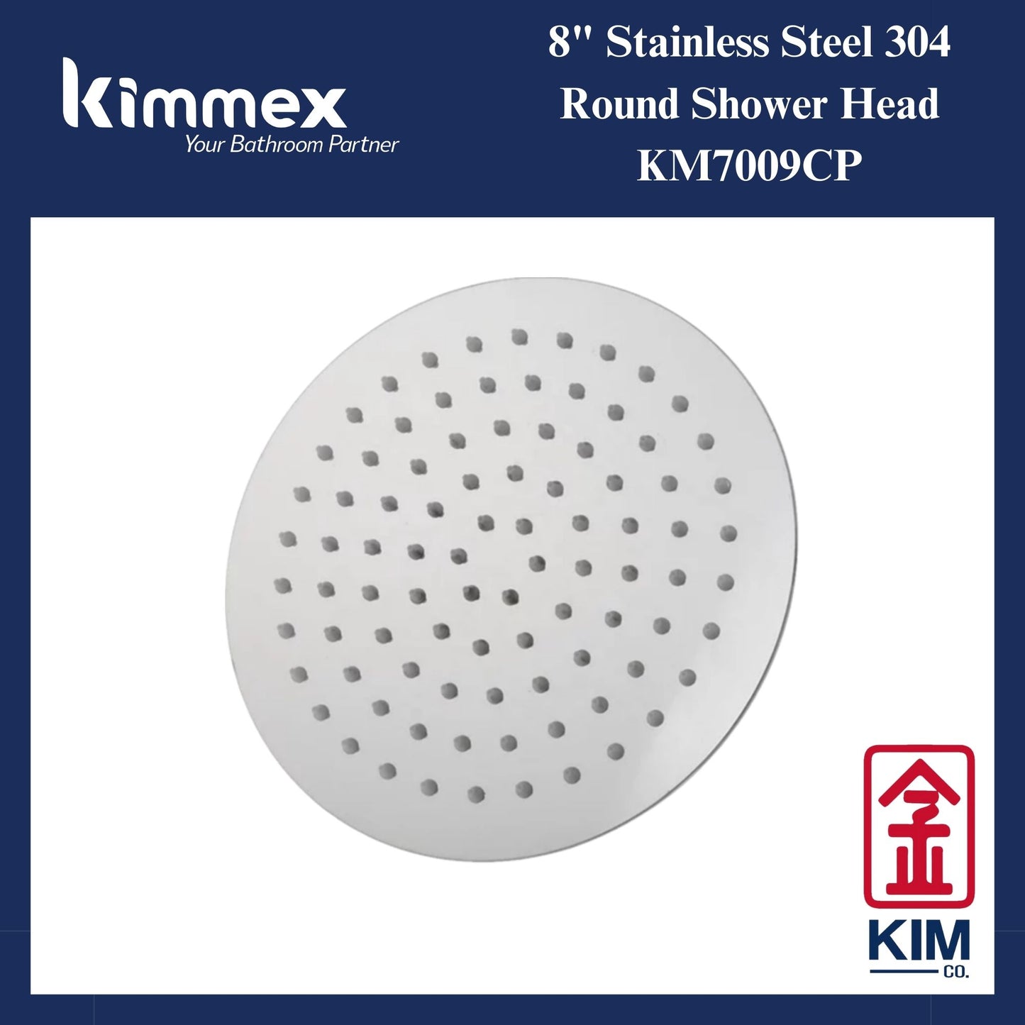 kimmex Stainless Steel 304 Round Shower Head (200mm & 250mm) (KM7009CP & KM7010CP)