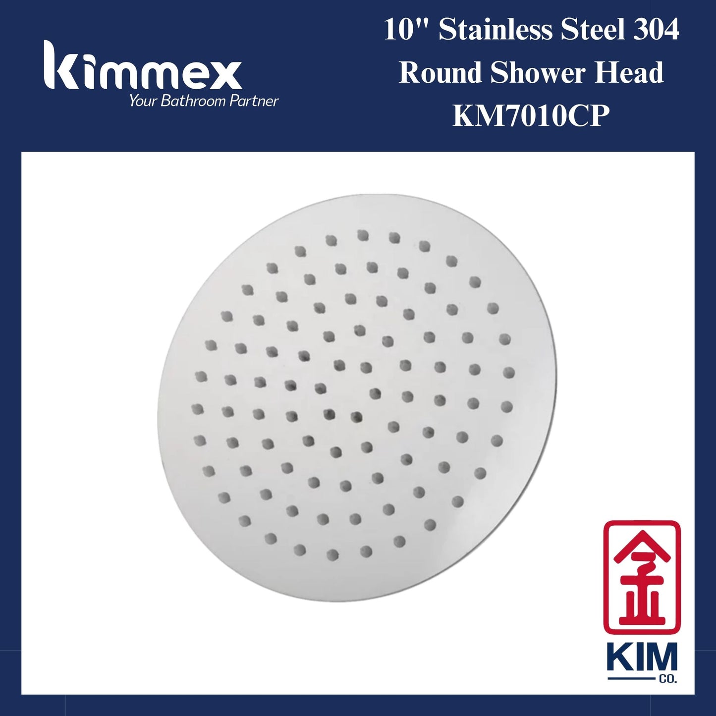 kimmex Stainless Steel 304 Round Shower Head (200mm & 250mm) (KM7009CP & KM7010CP)