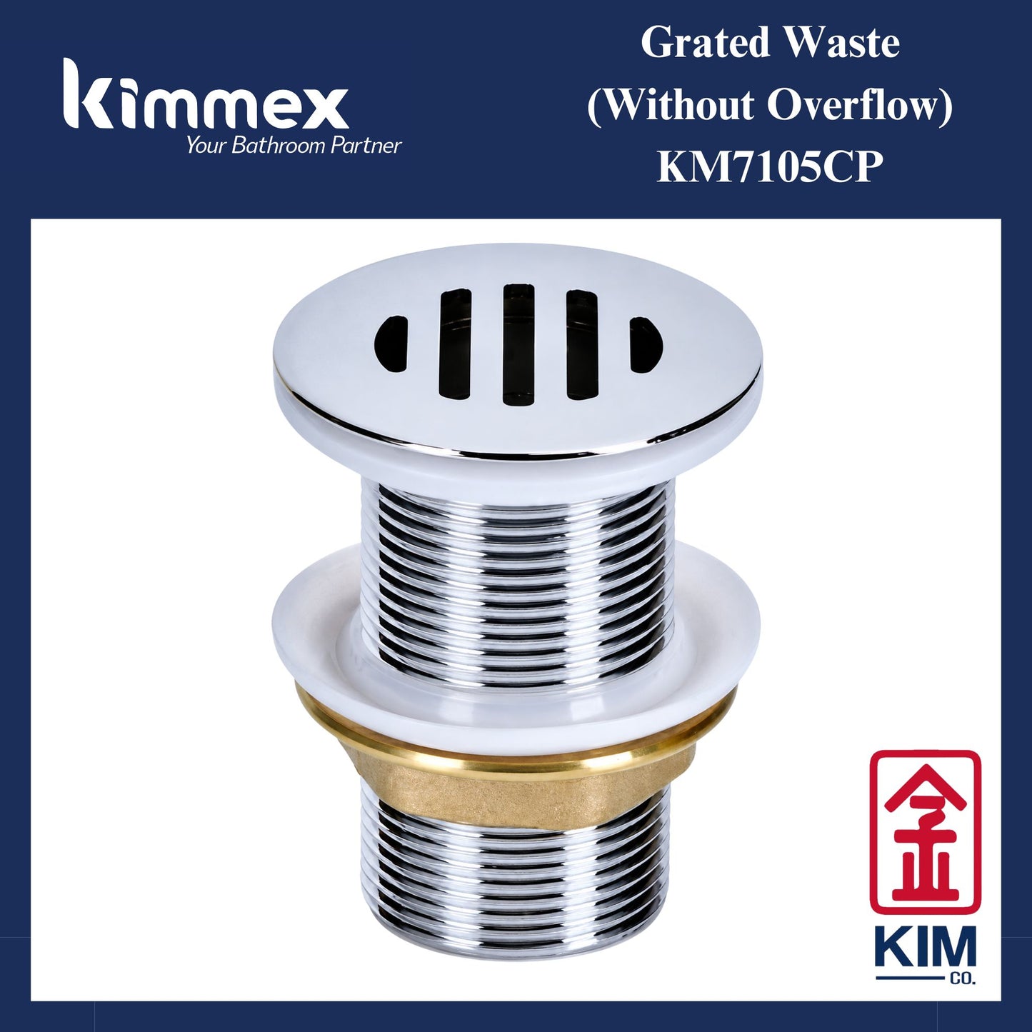 kimmex Brass Chrome Grated Waste Without Overflow (KM7105CP)
