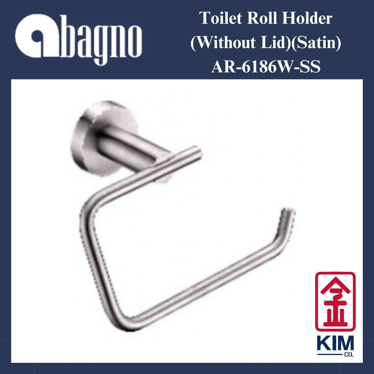 Abagno Stainless Steel 304 Toilet Roll Holder Without Lid (AR-6186W-SS)