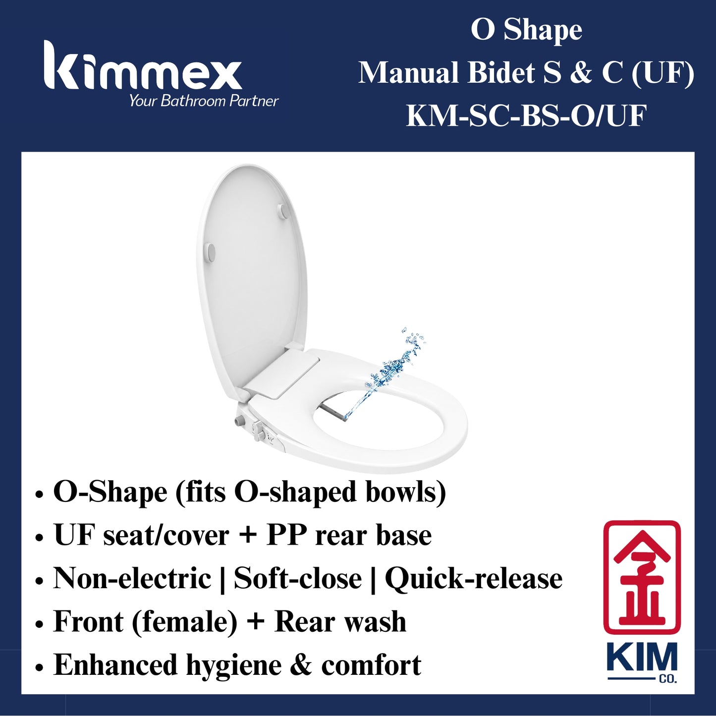kimmex O Shape Manual Bidet Seat & Cover (UF)(KM-SC-BS-O/UF)