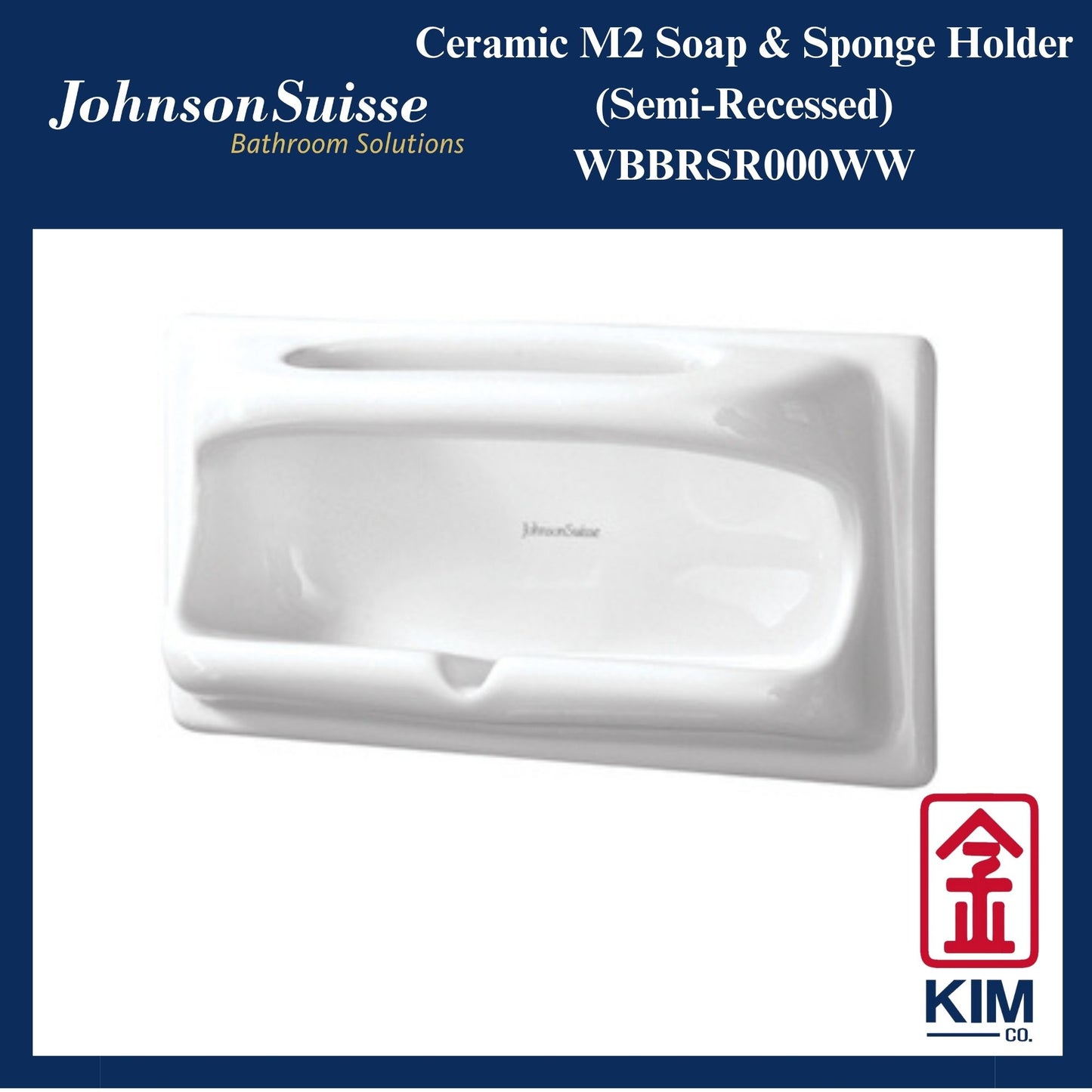 Johnson Suisse M2 Ceramic Semi Recessed Soap & Sponge Holder (WBBRSR000WW)