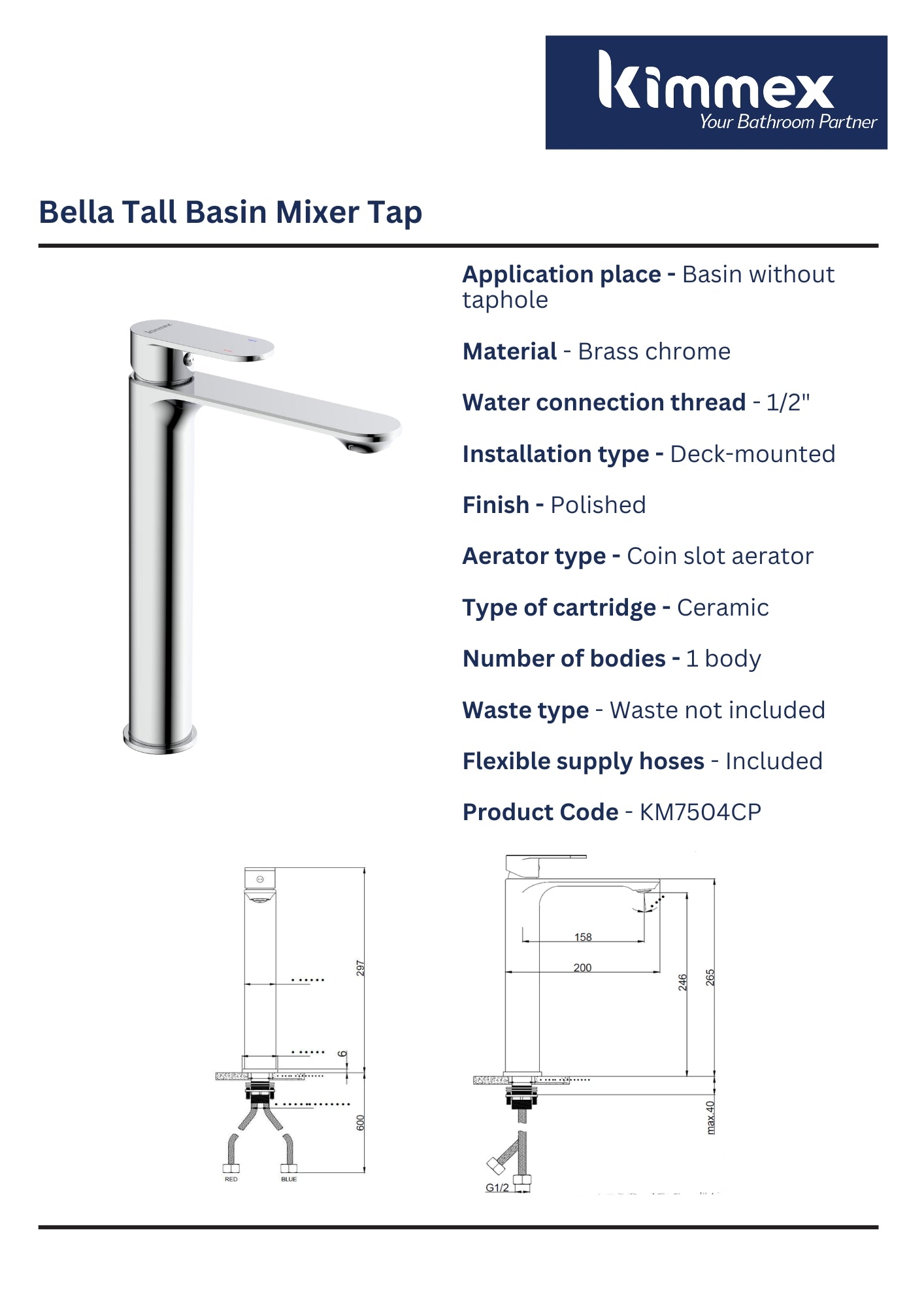 kimmex Bella Tall Basin Mixer Without Pop Up Waste (KM7504CP)
