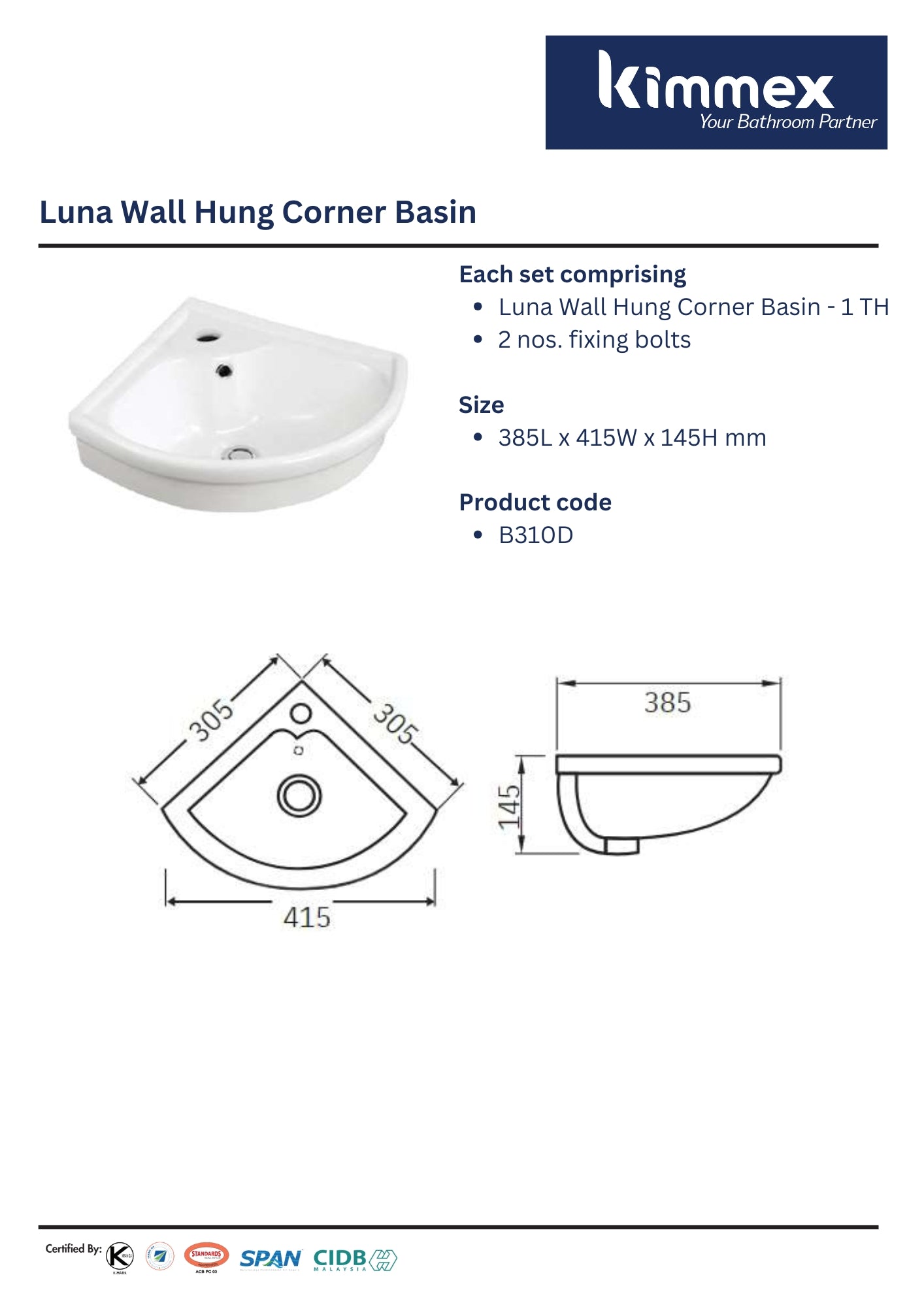 kimmex Luna Wall Hung Corner Basin Set (B310D)