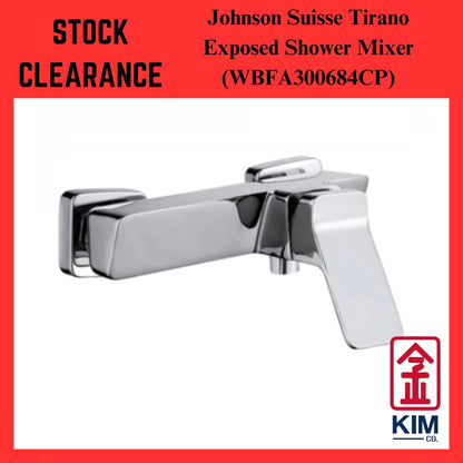 ( Stock Clearance) Johnson Suisse Tirano Exposed Shower Mixer Without Shower Kit (WBFA300684CP)