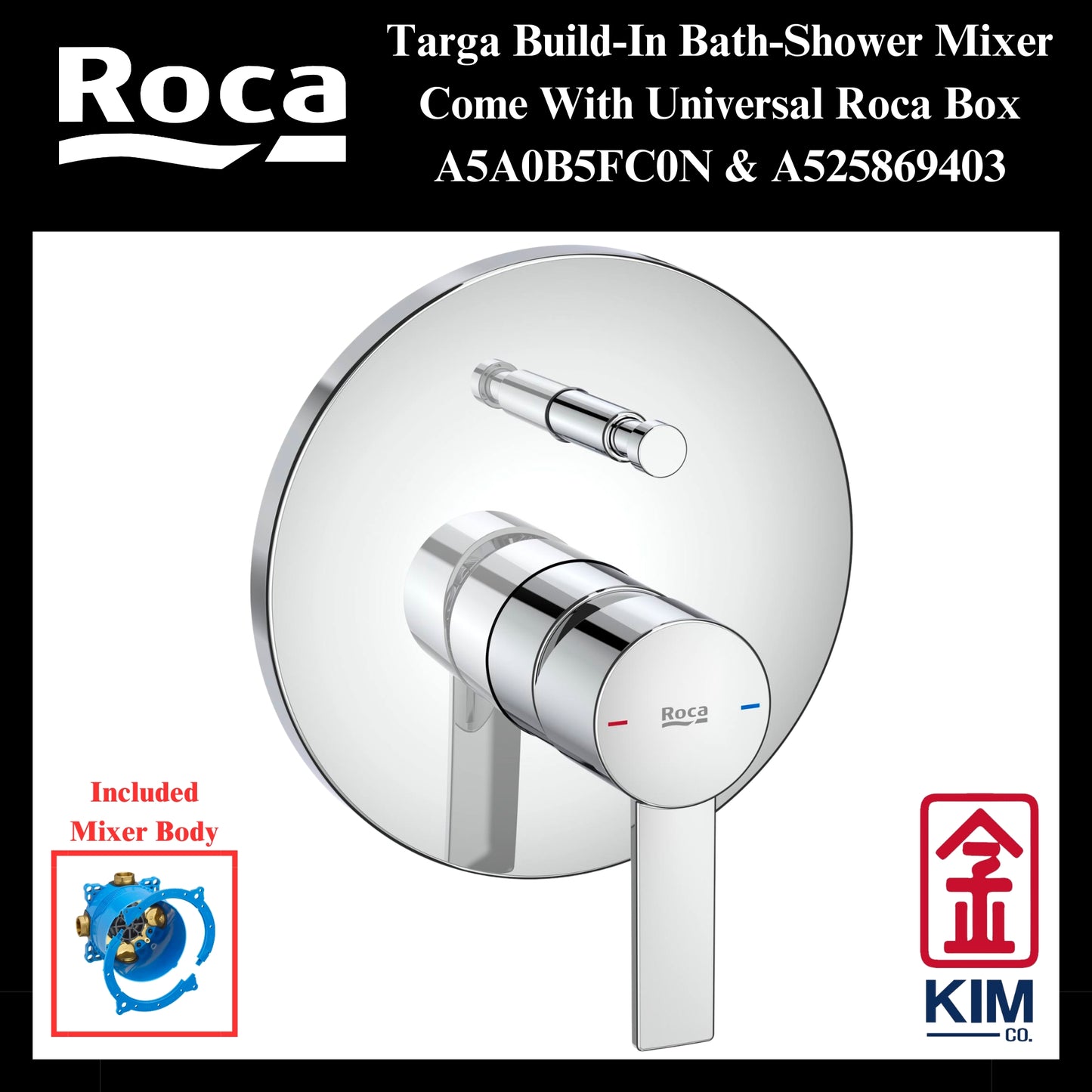 Roca Targa Build-In Bath-Shower Mixer (A5A0B5FC0N & A525869403)
