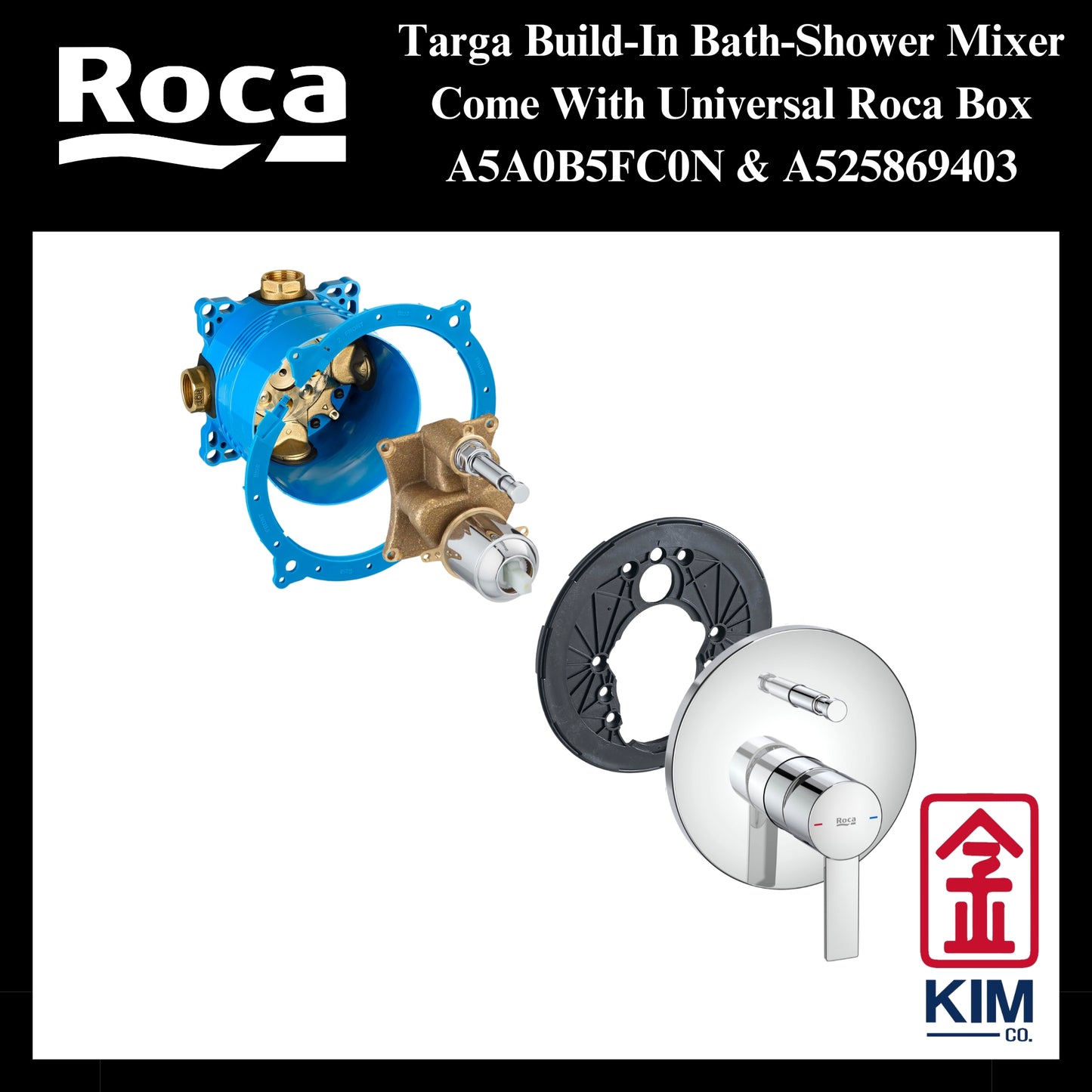Roca Targa Build-In Bath-Shower Mixer (A5A0B5FC0N & A525869403)