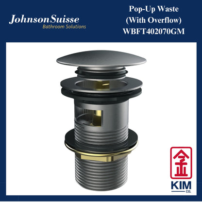 Johnson Suisse Brass Push Up Pop Up Waste With Overflow (Gunmetal) (WBFT402070GM)