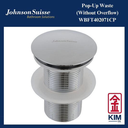 Johnson Suisse Brass Push Up Pop Up Waste Without Overflow (WBFT402071CP)