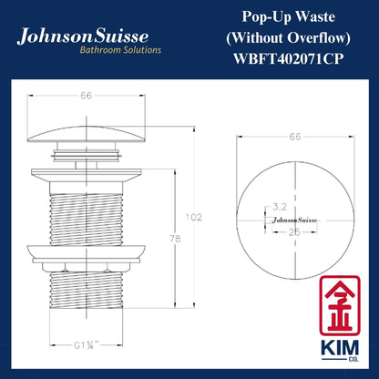Johnson Suisse Brass Push Up Pop Up Waste Without Overflow (WBFT402071CP)