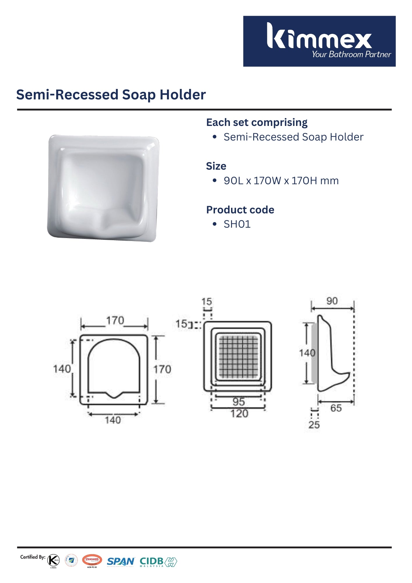 kimmex Semi Recessed Ceramic Soap Dish (SH01)