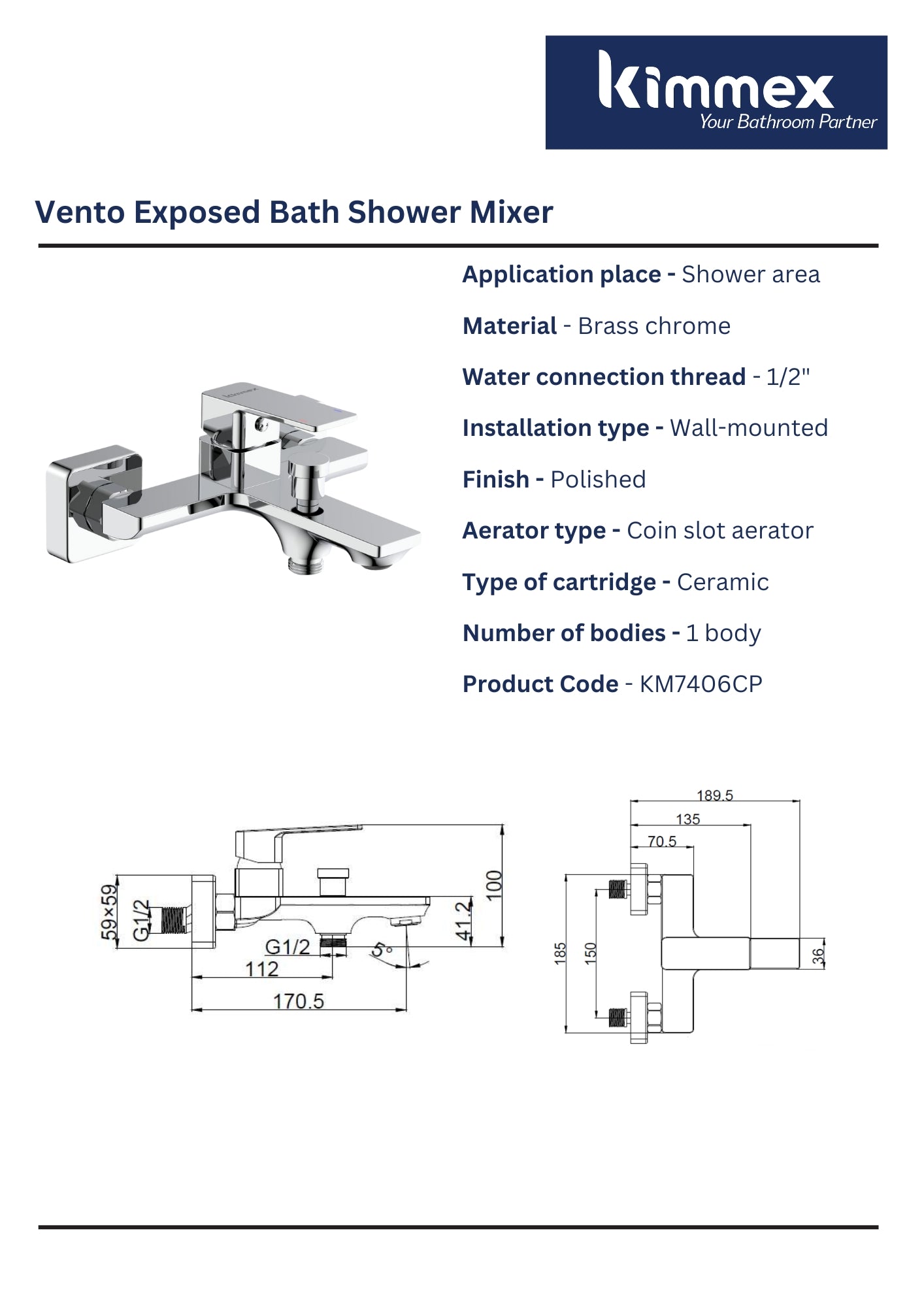 kimmex Vento Exposed Bath Shower Mixer Without Shower Kit (KM7406CP)